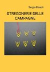 STREGONERIA DELLE CAMPAGNE