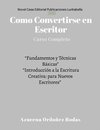 Como Convertirse en Escritor