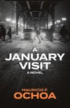 A January Visit