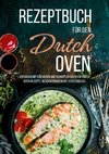 Rezeptbuch für den Dutch Oven