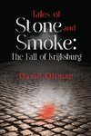 Tales of Stone and Smoke