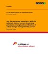 Are the perceived importance and the rationale behind servant leadership principles among leaders indicative of actual change management success?