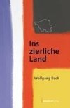 Ins zierliche Land