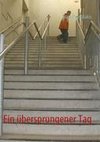 Ein übersprungener Tag