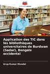 Application des TIC dans les bibliothèques universitaires de Burdwan (Sadar), Bengale occidental