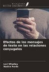 Efectos de los mensajes de texto en las relaciones conyugales