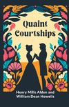 Quaint Courtships