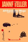 Afrikanische Wege