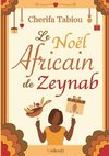 Le Noël Africain de Zeynab