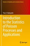 Introduction to the Statistics of Poisson Processes and Applications