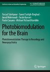 Photobiomodulation for the Brain