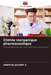 Chimie inorganique pharmaceutique