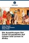 Die Auswirkungen Der Covid-19-pandemie Auf Lehren Und Lernen In Afrika