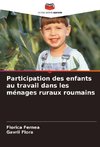 Participation des enfants au travail dans les ménages ruraux roumains