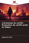 L'économie du conflit : Évaluation du conflit armé au Népal