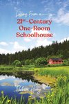 Lessons from a 21st-Century One-Room Schoolhouse