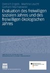 Evaluation des freiwilligen sozialen Jahres und des freiwilligen ökologischen Jahres