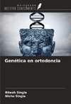 Genética en ortodoncia