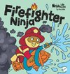 Firefighter Ninja