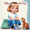 Sally and the Tooth Fairy