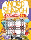 Word Search for Kids Ages 4-6  Volume 2