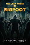 The Lost Tribes of Bigfoot