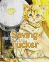 Saving Tucker