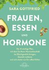 Frauen, Essen, und Hormone