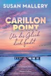 Carillon Point - Wo das Glück dich findet