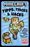 Minecraft Tipps, Tricks & Hacks. Über 200 Game Changer für schnellen Erfolg