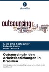 Outsourcing in den Arbeitsbeziehungen in Brasilien