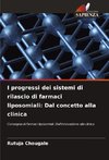 I progressi dei sistemi di rilascio di farmaci liposomiali: Dal concetto alla clinica