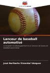 Lanceur de baseball automatisé