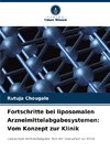 Fortschritte bei liposomalen Arzneimittelabgabesystemen: Vom Konzept zur Klinik