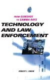 Technology and Law Enforcement