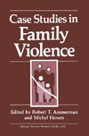 Case Studies in Family Violence