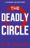 The Deadly Circle