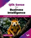 Qlik Sense for Business Intelligence