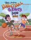 Totally Awesome Basketball Activity Book for Kids