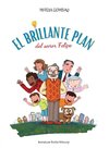 El brillante plan del señor Felipe