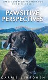 Pawsitive Perspectives