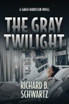 The Gray Twilight