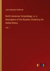 North American Herpetology, or, a Description of the Reptiles Inhabiting the United States