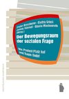 Der Bewegungsraum der sozialen Frage