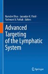 Advanced Targeting of the Lymphatic System