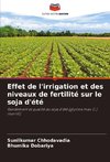 Effet de l'irrigation et des niveaux de fertilité sur le soja d'été