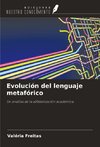 Evolución del lenguaje metafórico