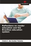 Reflections on reader education and the Brazilian education system