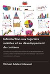 Introduction aux logiciels mobiles et au développement de contenu