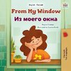 From My Window (English Russian Bilingual Kids Book)